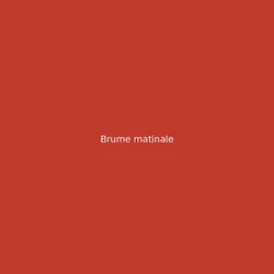 Brume matinale