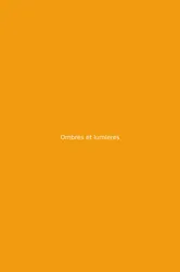 Ombres et lumieres