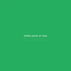 Vieille porte en bois
